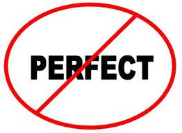 The Dangers of Being&nbsp;Perfect