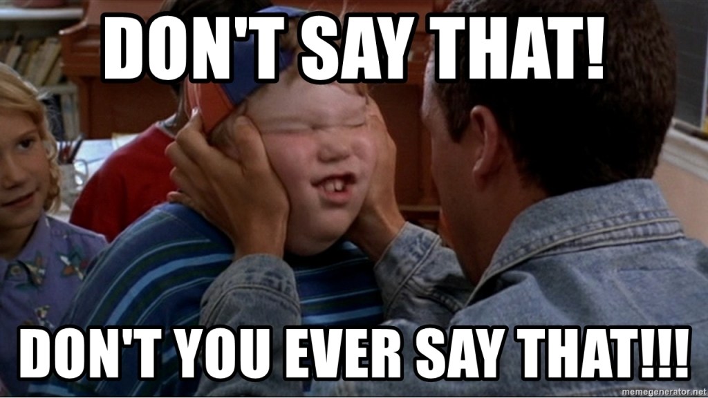 Some Phrases You’ve Used Your Whole Life May Need to Be&nbsp;Retired